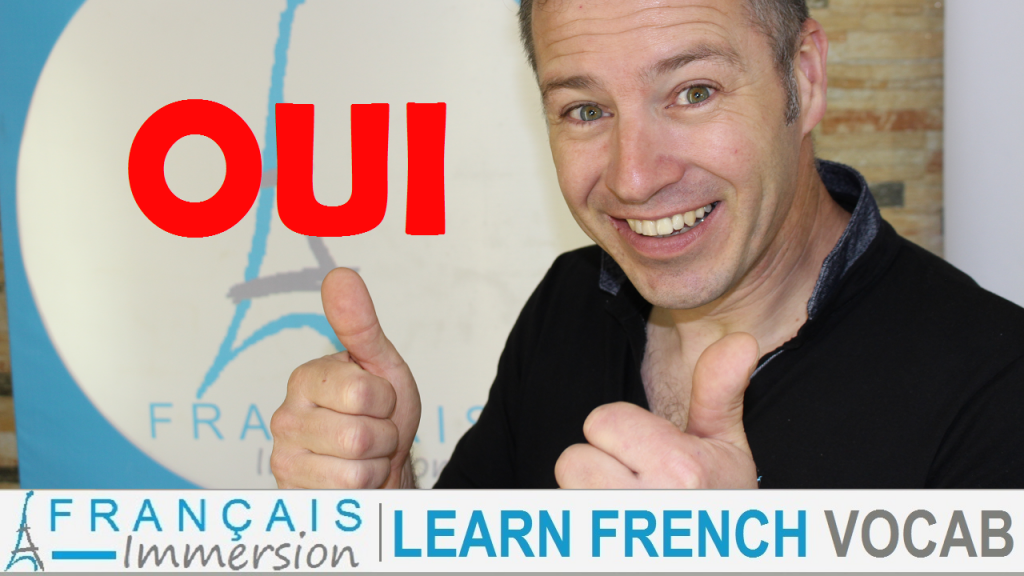 30 Common Ways to Say Yes in French & Audio Recordings